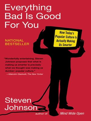 cover image of Everything Bad Is Good for You